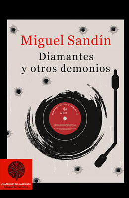 Diamantes y otros demonios. Miguel Sandín