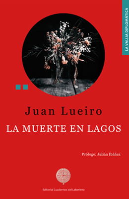 La muerte en Lagos. Juan Lueiro
