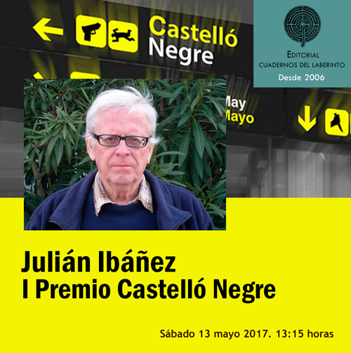 JULIN IBEZCuadernos del Laberinto en Castelló Negre 2017