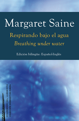 Margaret Saine. Respirando bajo el agua