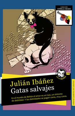  Julián Ibáñez: Gatas salvajes