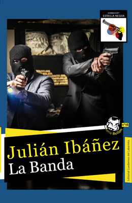 La Banda. Julián Ibáñez