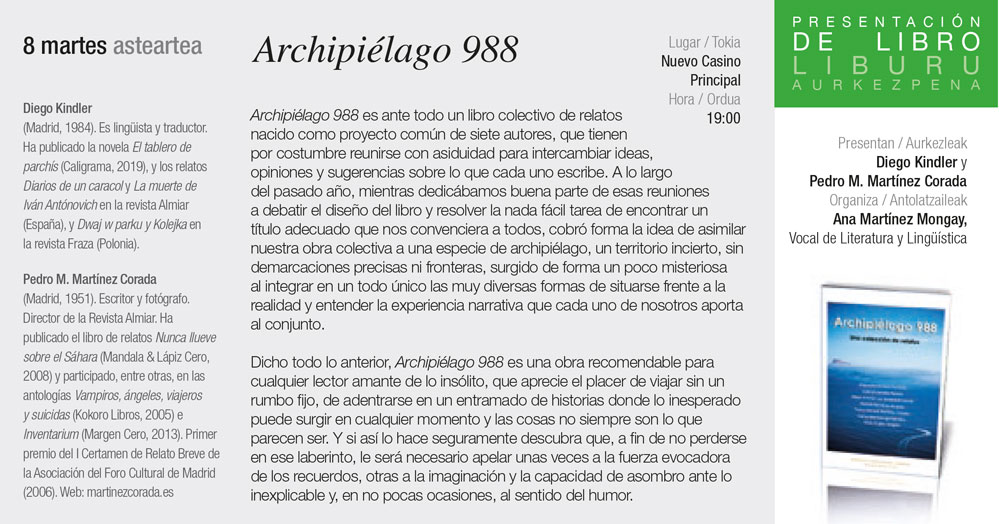 Presentación de Archipiélago 988. Una colección de relatos. Con la participación de los autores Diego Kindler y Pedro M. Martínez Corada